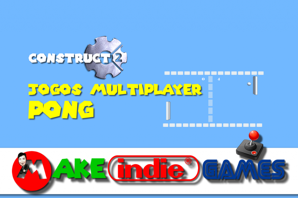 Pong Multiplayer Parte 1 Make Indie Games