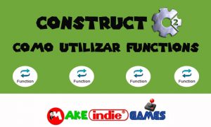Como utilizar functions no Construct 2 - Make Indie Games