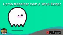 Como trabalhar com o Wick Editor