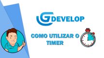 GDevelop - Como utilizar o Timer